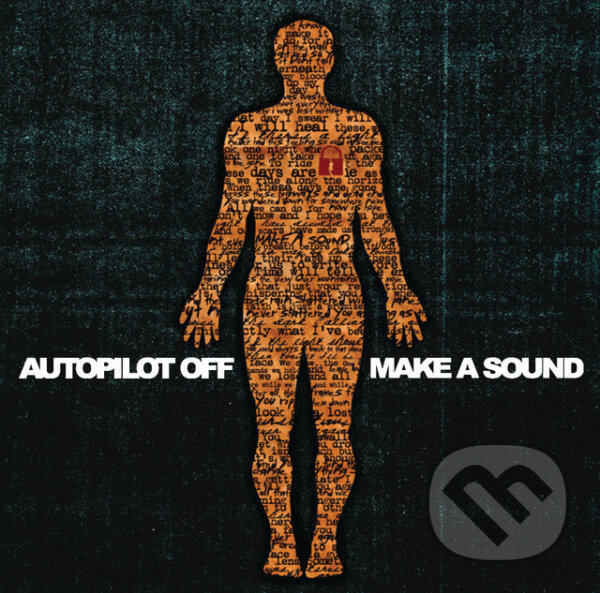 Autopilot Off:  Make A Sound LP - Autopilot Off, Autopilot Off