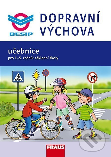 Levně Dopravní výchova - Učebnice pro 1.-5. ročník ZŠ
