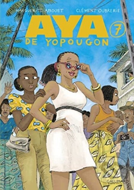 Aya De Yopougon Vol 7 - Marguerite Abouet