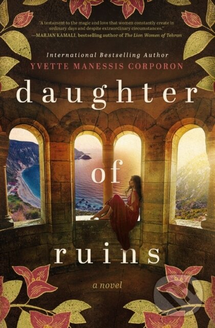 Levně Daughter of Ruins (A Novel) - Yvette Manessis Corporon - kniha z kategorie Beletria