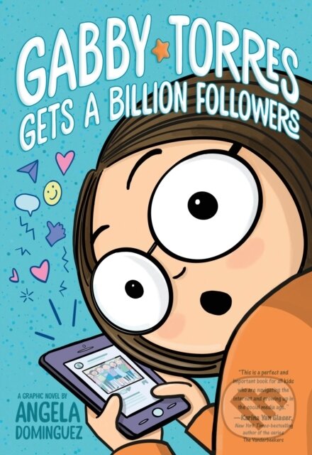 Levně Gabby Torres Gets a Billion Followers - Angela Dominguez - kniha z kategorie Beletria