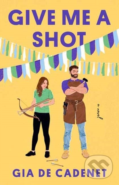 Levně Give Me a Shot (A Novel) - Gia De Cadenet - kniha z kategorie Beletria