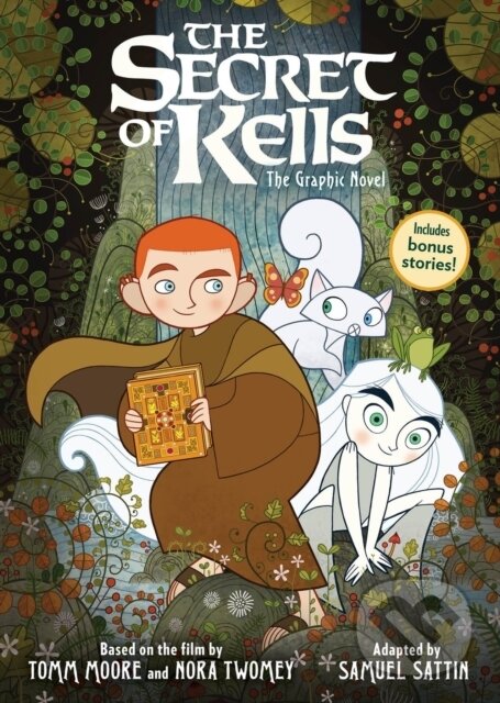 Levně The Secret of Kells: The Graphic Novel - Nora Twomey, Tomm Moore, Samuel Sattin - kniha z kategorie Beletria