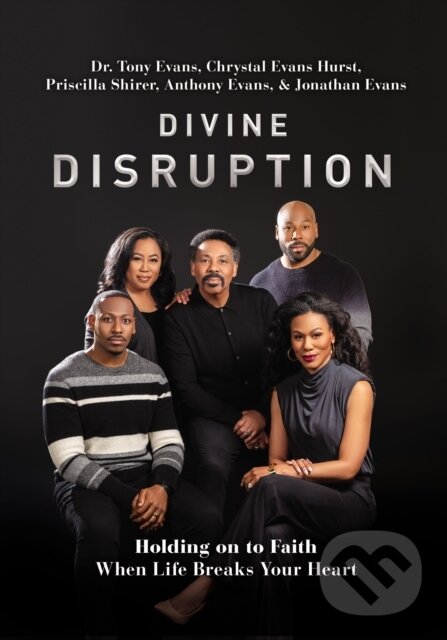 Levně Divine Disruption (Holding on to Faith When Life Breaks Your Heart) - kniha z kategorie Kresťanstvo