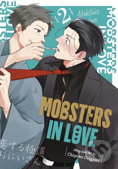 Levně Mobsters in Love 02 - Chiyoko Origami - kniha z kategorie Komiksy