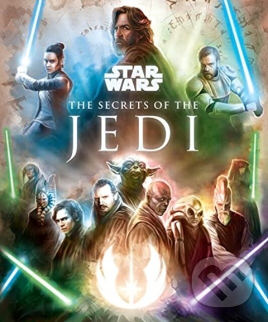 Kniha Star Wars: The Secrets of the Jedi