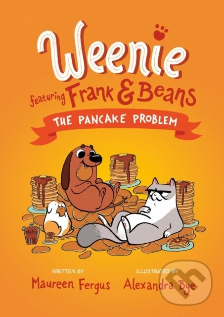 Levně The Pancake Problem (weenie Featuring Frank And Beans Book #2) - kniha z kategorie Komiksy