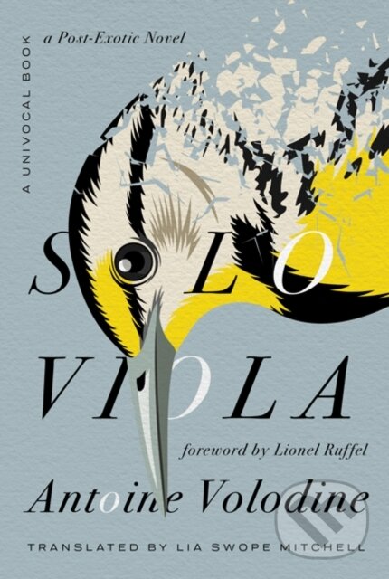 Levně Solo Viola (A Post-Exotic Novel) - Antoine Volodine - kniha z kategorie Spoločenská beletria