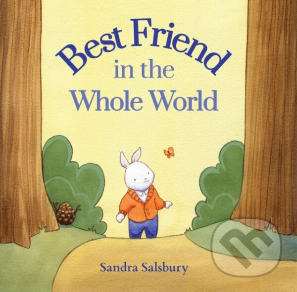 Levně Best Friend in the Whole World - Sandra Salsbury - kniha z kategorie Naučné knihy