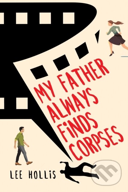 Levně My Father Always Finds Corpses - Lee Hollis - kniha z kategorie Detektívky, trilery a horory