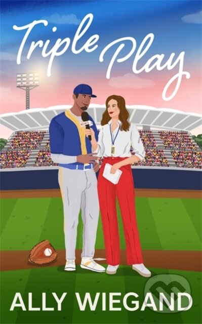 Levně Triple Play (A steamy grumpy sunshine sports romance for 2025!) - kniha z kategorie Kolektívne športy