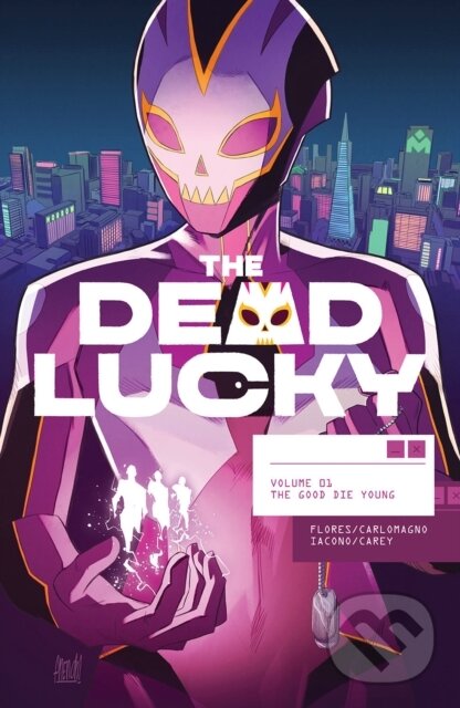 Levně The Dead Lucky, Volume 1: A Massive-Verse Book - Melissa Flores - kniha z kategorie Sci-fi