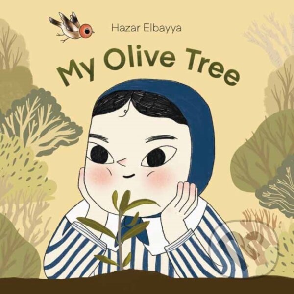 Levně My Olive Tree - Hazar Elbayya - kniha z kategorie Beletria