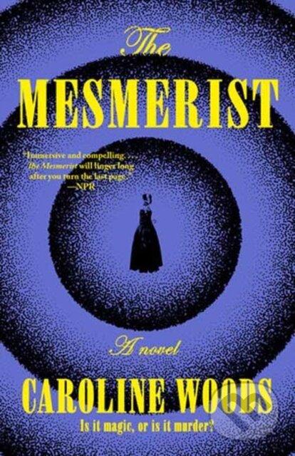 Kniha The Mesmerist