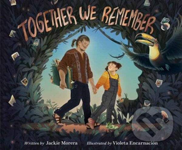 Levně Together We Remember - Jackie Morera, Violeta Encarnacion - kniha z kategorie Beletria