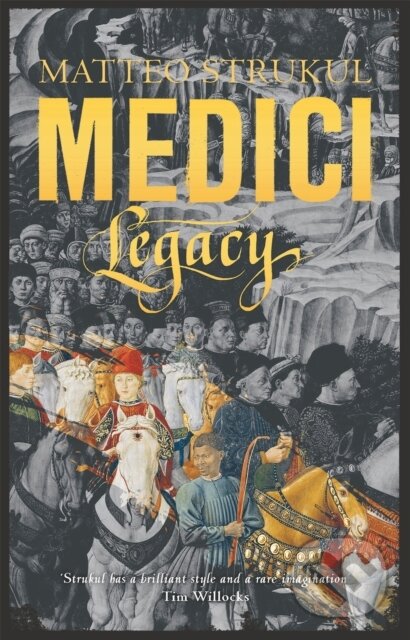Levně Medici - Legacy - Strukul Matteo - kniha z kategorie Thrillery