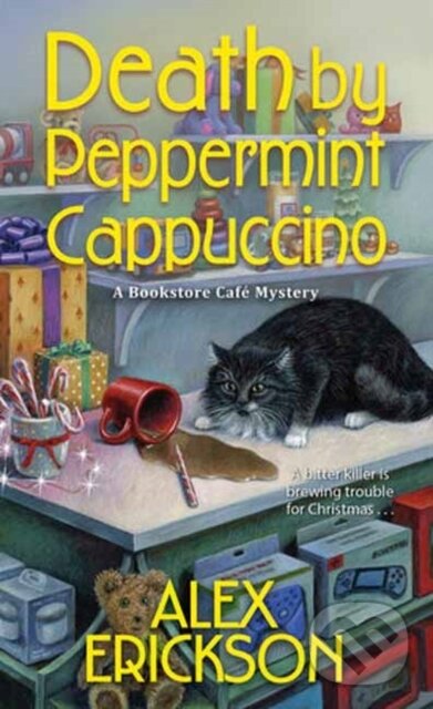 Levně Death by Peppermint Cappuccino - Alex Erickson - kniha z kategorie Beletria