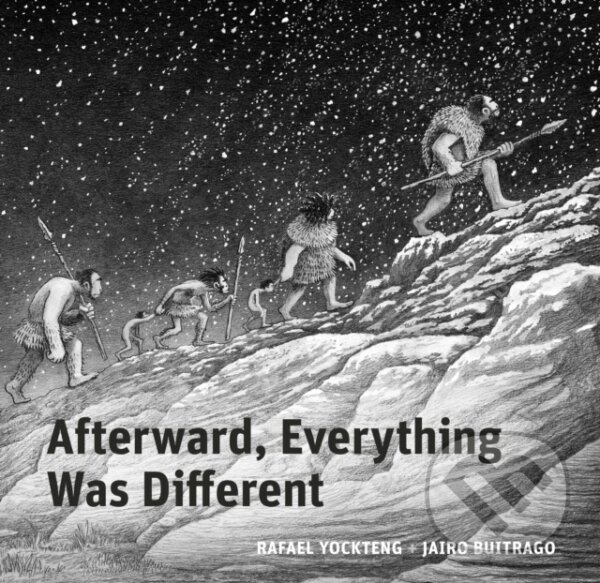Kniha: Afterward, Everything was Different (Jairo Buitrago). , 2023