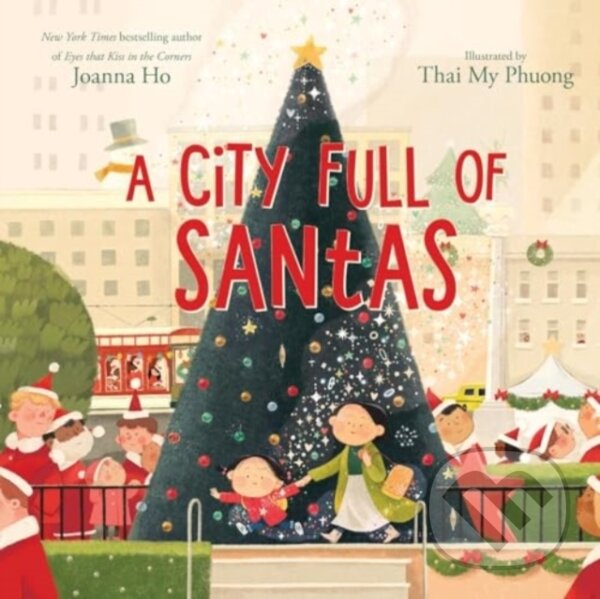 Levně A City Full of Santas - Ho Joanna - kniha z kategorie Pre deti a mládež
