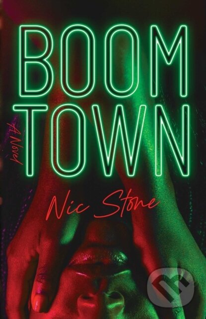 Levně Boom Town - Nic Stone