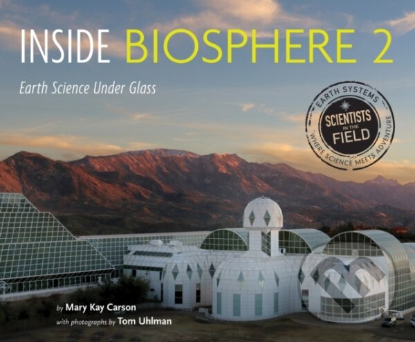 Kniha Inside Biosphere 2