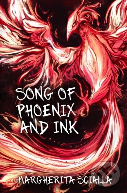 Levně Song of Phoenix and Ink (Black and White Edition) - Margherita Scialla - kniha z kategorie Fantasy