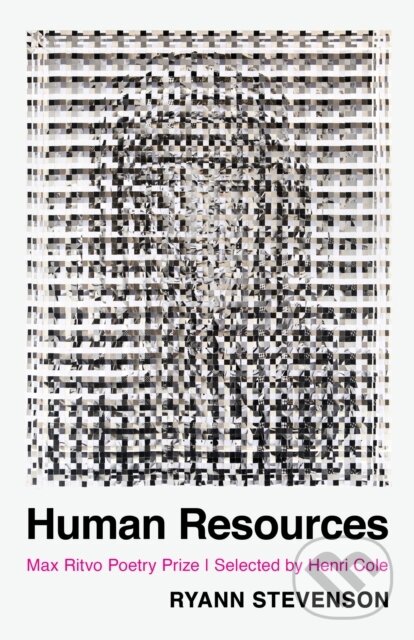 Levně Human Resources (Poems) - Stevenson Ryann - kniha z kategorie Životopisy, reportáže a myšlienky