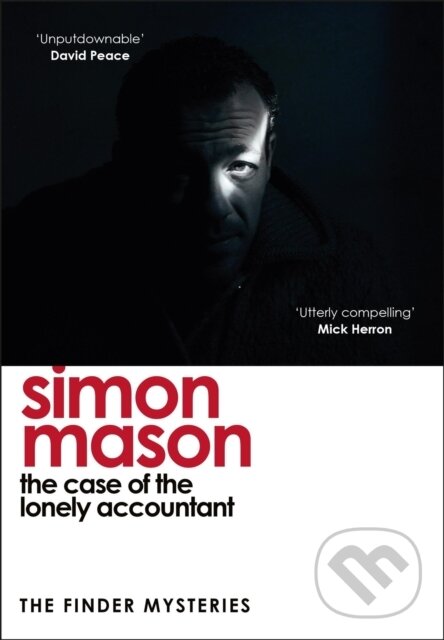 Levně The Case of the Lonely Accountant (the second installment of the sharply-plotted and tense Finder Mysteries) - kniha z kategorie Detektívky