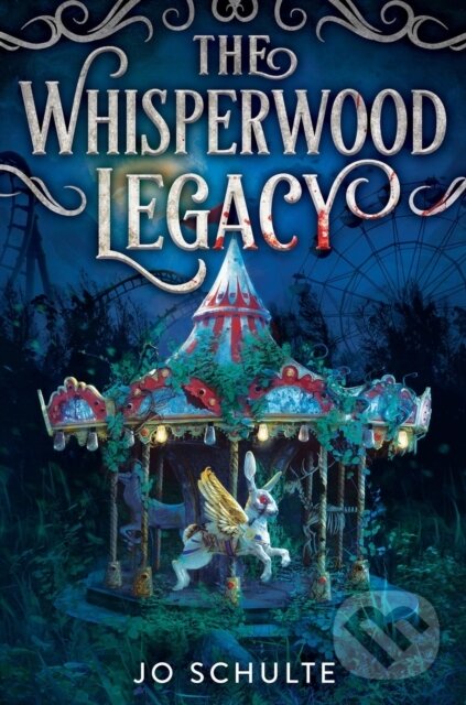 Levně The Whisperwood Legacy - Jo Schulte - kniha z kategorie Beletria