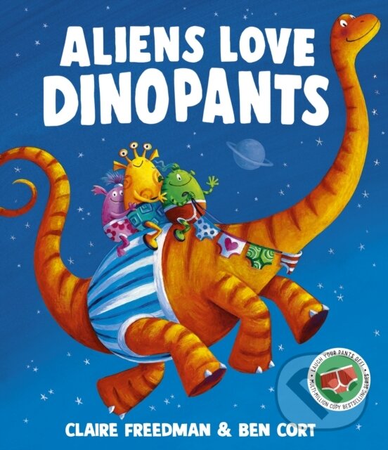 Levně Aliens Love Dinopants - Claire Freedman - kniha z kategorie Beletria