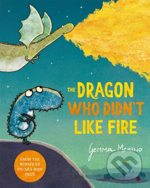 Kniha The Dragon Who Didn't Like Fire