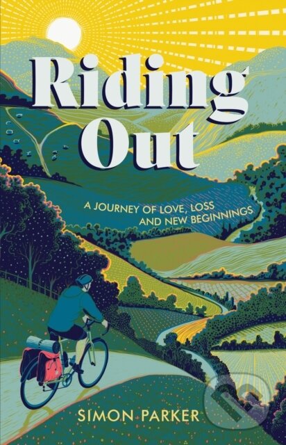 Levně Riding Out (A Journey of Love, Loss and New Beginnings) - kniha z kategorie Reportáže a publicistika
