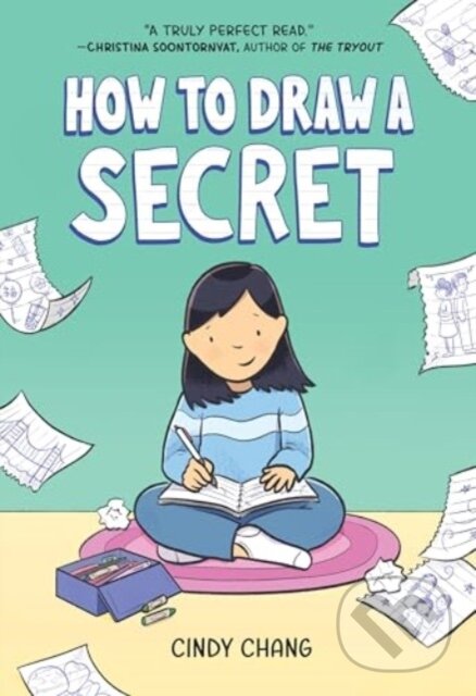 Levně How to Draw a Secret (A Graphic Novel) - Chang Cindy - kniha z kategorie Pre deti a mládež