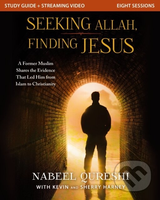 Levně Seeking Allah, Finding Jesus Study Guide plus Streaming Video - kniha z kategorie Náboženská literatúra