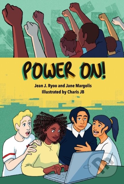 Levně Power Up! (A Graphic Novel of Digital Empowerment) - kniha z kategorie Pre deti a mládež