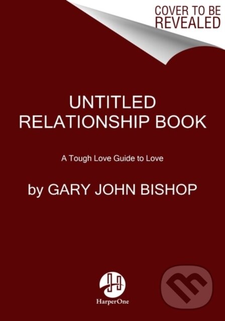 Levně Love Unfu*ked (Getting Your Relationship Sh!t Together)