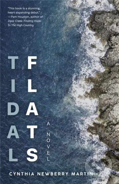 Kniha: Tidal Flats (Cynthia Newberry Martin). , 2022