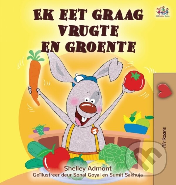 Levně I Love to Eat Fruits and Vegetables (Afrikaans Children's book) - kniha z kategorie Beletria