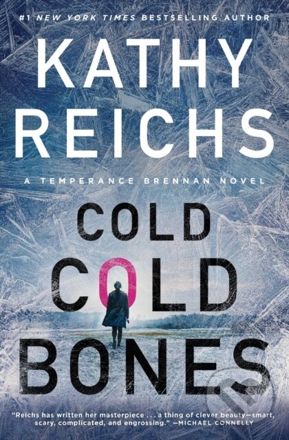 Levně A Cold, Cold Bones - Kathy Reichs - kniha z kategorie Beletria