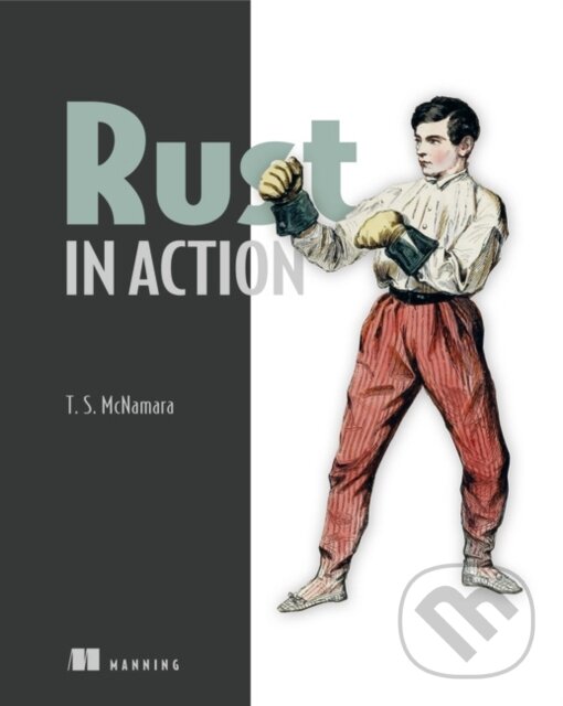 Levně Rust in Action - Tim Mcnamara - kniha z kategorie Programovanie