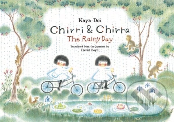 Kniha: Chirri & Chirra, The Rainy Day (Kaya Doi). Enchanted Lion, 2021