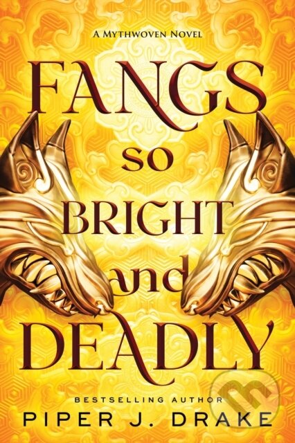 Levně Fangs So Bright & Deadly - Piper J. Drake - kniha z kategorie Romantika