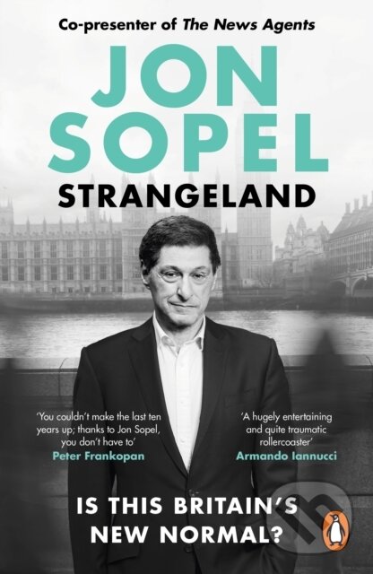 Levně Strangeland (How Britain Stopped Making Sense) - Jon Sopel - kniha z kategorie Humanitné a spoločenské vedy