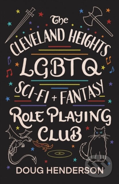 Levně The Cleveland Heights LGBTQ Sci-Fi and Fantasy Role Playing Club - kniha z kategorie Beletria