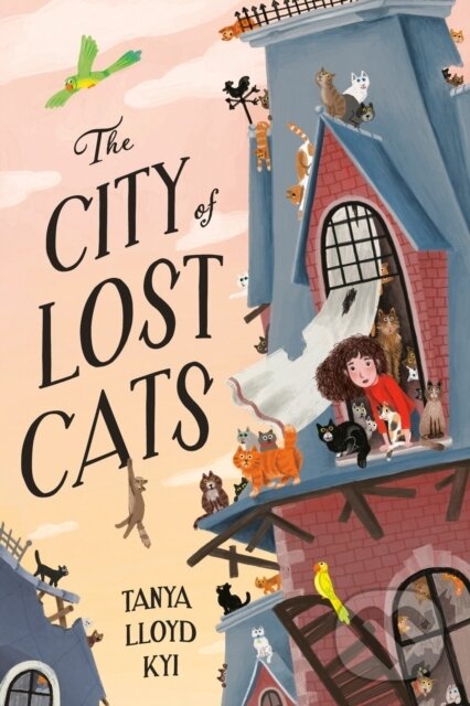 Levně The City of Lost Cats - Tanya Lloyd Kyi - kniha z kategorie Beletria