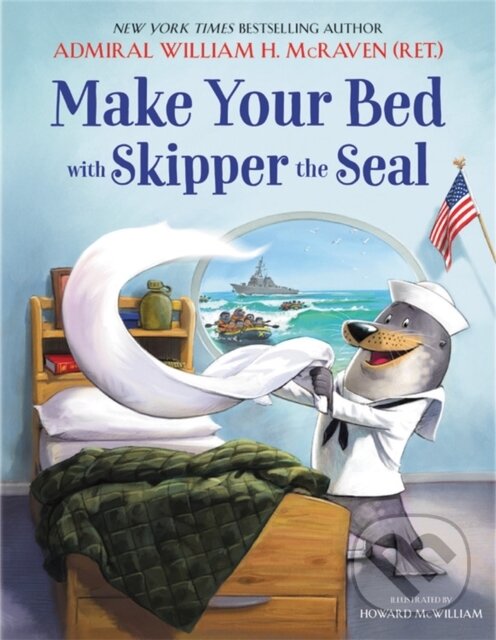 Levně Make Your Bed with Skipper the Seal - William H. Mcraven - kniha z kategorie Naučné knihy