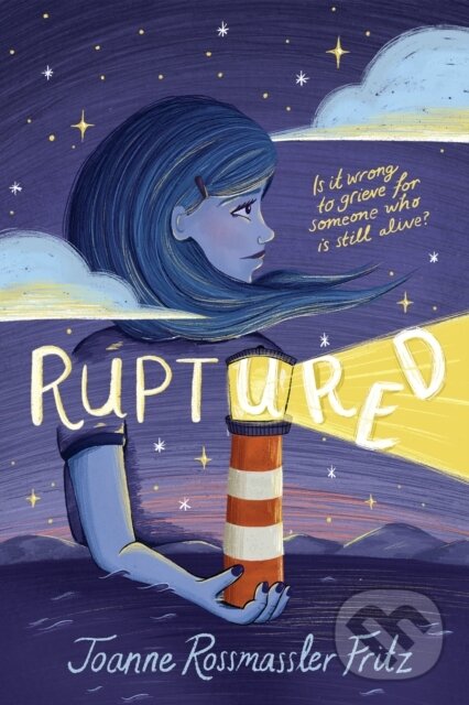 Levně Ruptured - Joanne Rossmassler Fritz - kniha z kategorie Pre deti a mládež