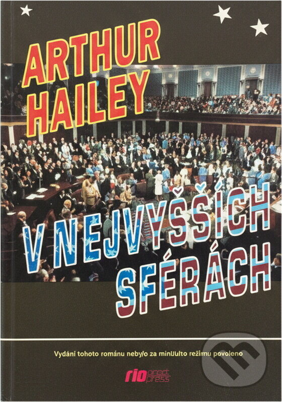 Kniha: V nejvyšších sférách (Arthur Hailey). , 1991