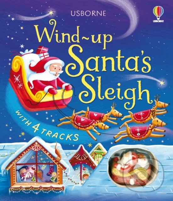 Levně Wind-Up Santas Sleigh - Fiona Watt