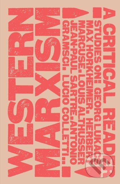 Levně Western Marxism (A Critical Reader) - New Left Review